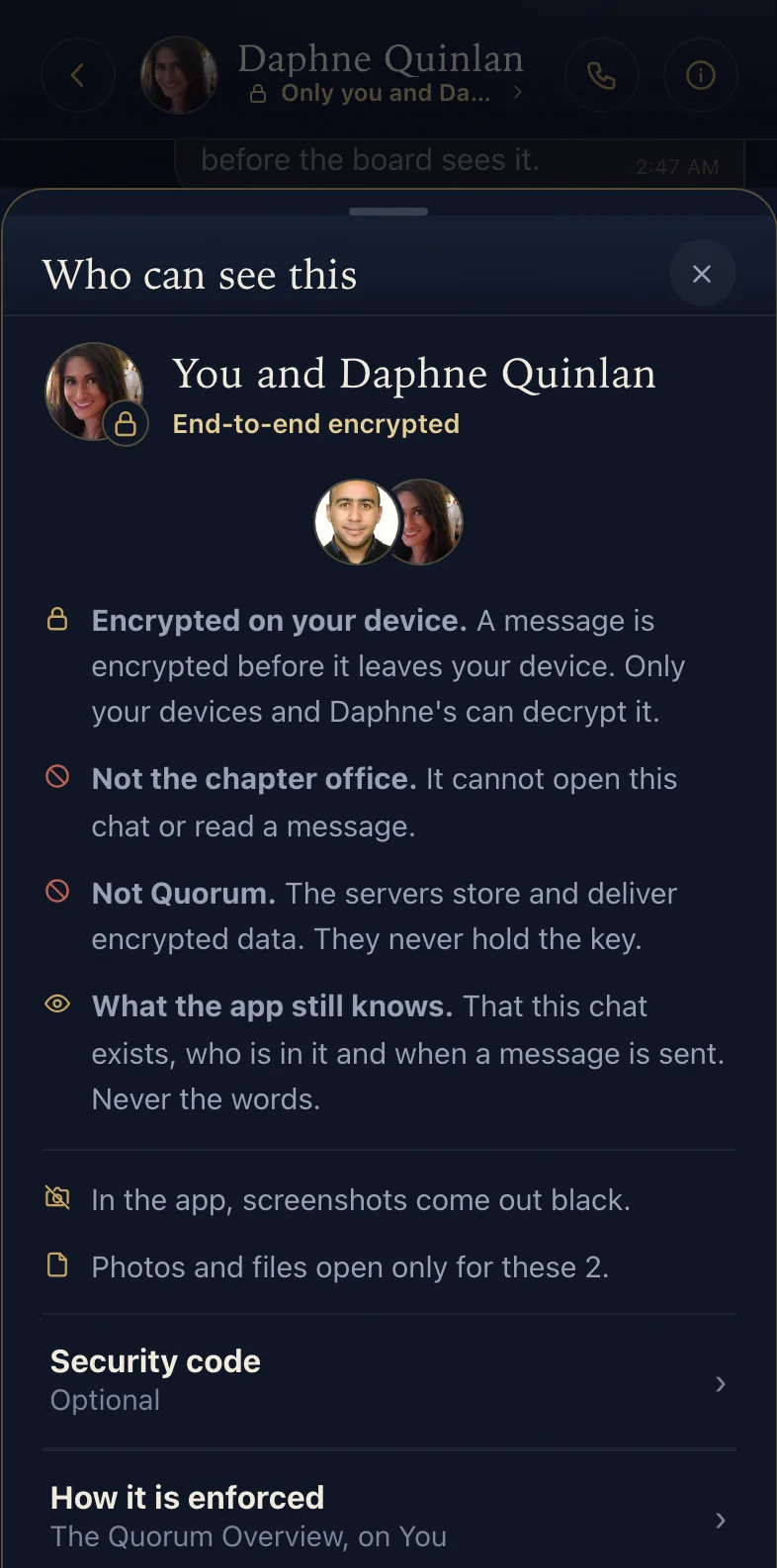 The Who can see this sheet: the two people in the chat, encrypted on your device, not the chapter office, not Quorum, and what the app still knows